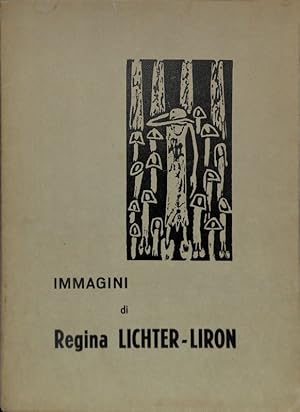 Immagini Images di Regina Lichter-Liron. 19 litografie