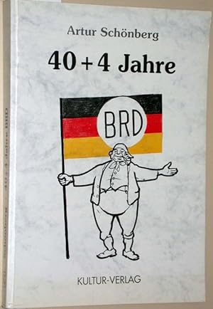 Bild des Verkufers fr 40 + 4 Jahre BRD. Karikaturen und Texte zur Geschichte eines besonderen Landes. zum Verkauf von Versandantiquariat Kerstin Daras