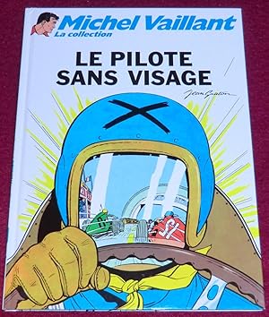 Image du vendeur pour MICHEL VAILLANT - Le pilote sans visage mis en vente par LE BOUQUINISTE