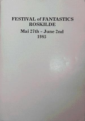 Immagine del venditore per Festival of Fantastics Roskilde Mai 27th - June 2nd 1985 venduto da Derringer Books, Member ABAA