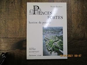 Seller image for Places fortes bastion du pouvoir. troisime dition. for sale by LE MUSEE DU LIVRE