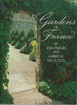 Seller image for Gardens of France for sale by Mom and Pop's Book Shop,