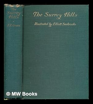 Seller image for The Surrey Hills / by F.E. Green ; with illustrations by Elliott Seabrooke for sale by MW Books