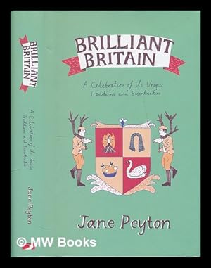 Immagine del venditore per Brilliant Britain / Jane Peyton venduto da MW Books