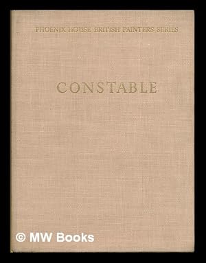 Image du vendeur pour John Constable, his life and work / Sydney J. Key ; with 55 illustrations including 4 colour plates mis en vente par MW Books