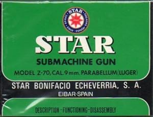 Seller image for Folleto: STAR SUBMACHINE GUN. Model Z-70, Cal. 9 mm. Parabellum (Luger). for sale by angeles sancha libros