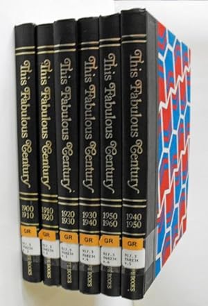 This Fabulous Century (6 Volumes): Fine Hardcover (1969) | Friends