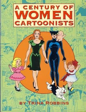 Bild des Verkufers fr A Century of Women Cartoonists zum Verkauf von Parigi Books, Vintage and Rare