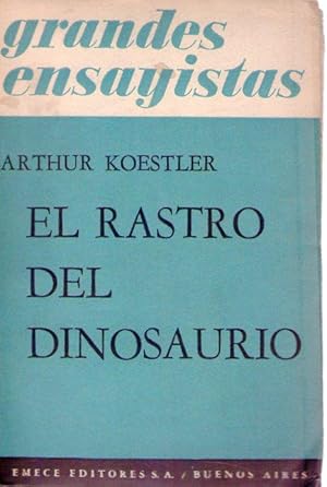 EL RASTRO DEL DINOSAURIO. Y otros ensayos