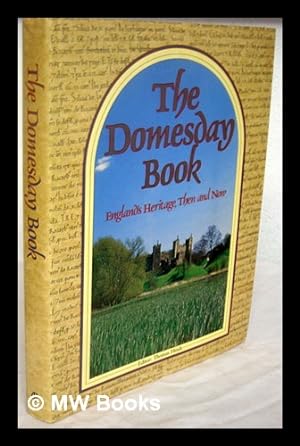 Seller image for The Domesday book : England's heritage, then and now / editor: Thomas Hinde for sale by MW Books Ltd.