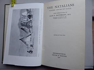 The Natalians. Further Annals of Natal. With introductions by Alan F. Hattersley.
