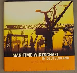 Bild des Verkufers fr Maritime Wirtschaft in Deutschland zum Verkauf von Der Buchfreund