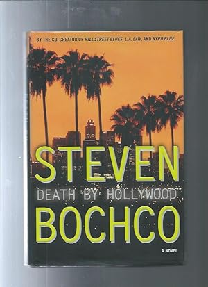 Death by Hollywood: A Novel