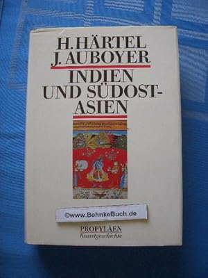 Bild des Verkufers fr Propylen-Kunstgeschichte. Band 21: Indien und Sdostasien. von und Jeannine Auboyer. Mit Beitr. von Jean Boisselier . zum Verkauf von Antiquariat BehnkeBuch