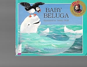 Seller image for Baby Beluga (Raffi Songs to Read) for sale by TuosistBook