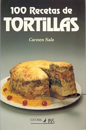 Imagen del vendedor de 100 RECETAS DE TORTILLAS a la venta por Libreria 7 Soles