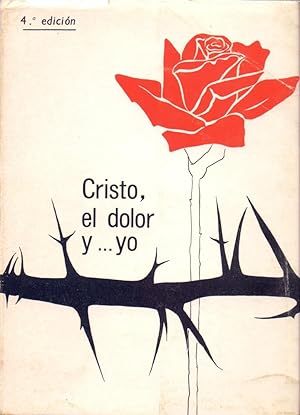 Imagen del vendedor de CRISTO EL DOLOR Y .YO a la venta por Libreria 7 Soles
