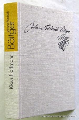 Bild des Verkufers fr Johann Friedrich Bttger. Vom Alchemistengold zum weien Porzellan. Biografie. 2. Aufl. Berlin, Neues Leben, 1986. Mit zahlreichen Abbildungen. 539 S. Or.-Lwd.; Schutzumschlag auf die Vorstze montiert. zum Verkauf von Jrgen Patzer