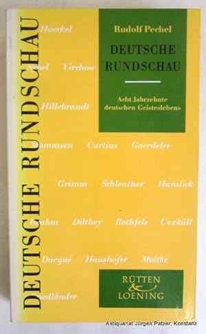 Seller image for Acht Jahrzehnte deutschen Geisteslebens. Herausgegeben von Rudolf Pechel. Hamburg, Rtten & Loening, 1961. 461 S., 1 Bl. Or.-Kart.; Rcken verblasst. for sale by Jrgen Patzer