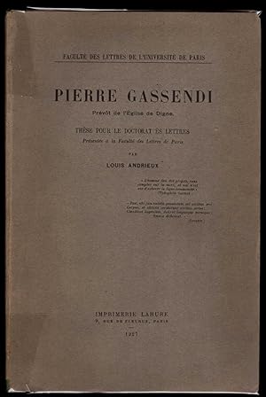 Pierre Gassendi prévôt de l'Eglise de Digne. [Thèse Paris, 1926]