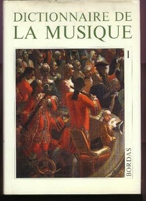 Dictionnaire De La Musique. Les Hommes et leurs oeuvres. 2 Volumes.