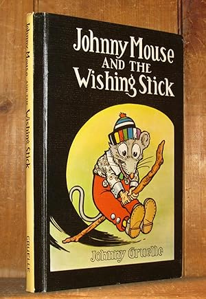 Johnny Mouse and The Wishing Stick