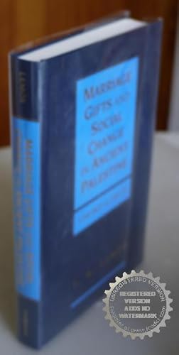 Image du vendeur pour Marriage Gifts and Social Change in Ancient Palestine:1200 BCE to 200 CE mis en vente par Bawnmore Fine and Rare Books