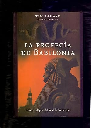 Immagine del venditore per LA PROFECIA DE BABILONIA venduto da Libreria 7 Soles