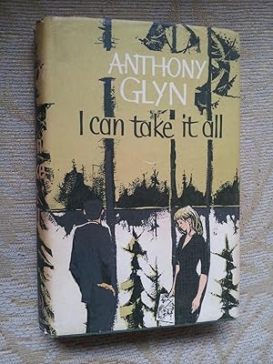 Seller image for I CAN TAKE IT ALL for sale by Ron Weld Books