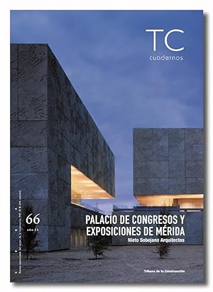 TC CUADERNOS Nº 66. Palacio de Congresos y Exposiciones de Mérida