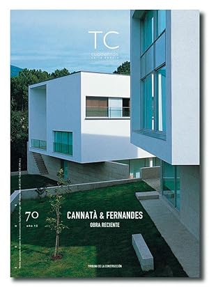 TC CUADERNOS Nº 70. Cannatà & Fernandes. Obra reciente