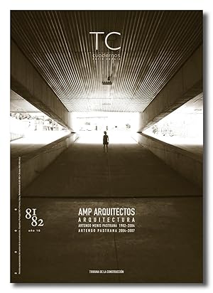 TC CUADERNOS Nº 81-82 .AMP Arquitectos.Artengo Menis Pastrana 1982-2004