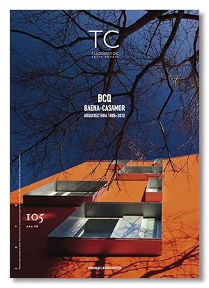 TC CUADERNOS Nº 105. BCQ Baena – Casamor. Arquitectura 1996-2012