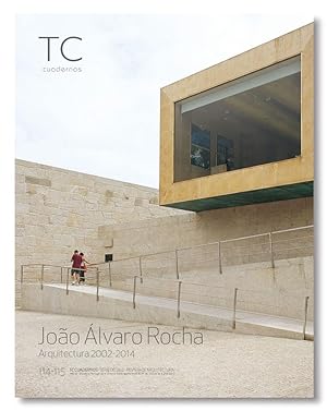 TC CUADERNOS Nº 114-115. João Álvaro Rocha. Tomo II Equipamientos y Proyectos Urbanos