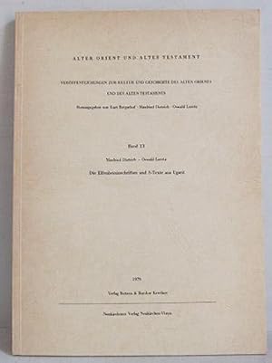 Image du vendeur pour Die Elfenbeininschriften und S-Texte aus Ugarit - Alter Orient und Altes Testament Band 13 mis en vente par Verlag IL Kunst, Literatur & Antiquariat