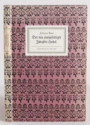 Der neu ausgefertigte Jungfer-Hobel / Insel-Bücherei Nr. 878