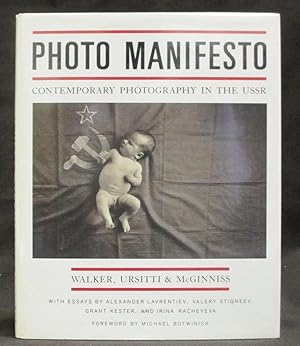 Immagine del venditore per Photo Manifesto: Contemporary Photography in the USSR venduto da Exquisite Corpse Booksellers