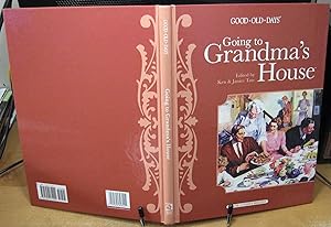 Seller image for Going to Grandma's House (Good Ole Days) (Good Old Days) for sale by Phyllis35