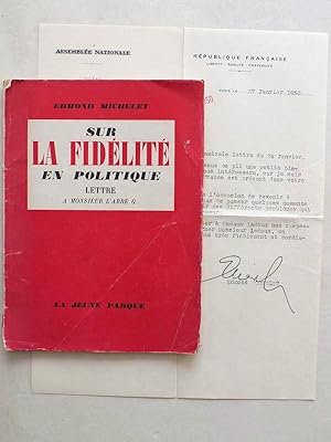 Sur la fidélité en politique. Lettre à Monsieur l'Abbé G. [ Exemplaire dédicacé par l'auteur ]