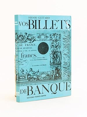 Seller image for Vos Billets de Banque. for sale by Librairie du Cardinal