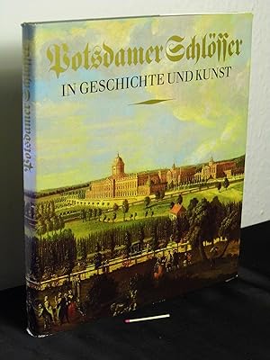 Bild des Verkufers fr Potsdamer Schlsser in Geschichte und Kunst - zum Verkauf von Erlbachbuch Antiquariat