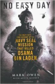 Seller image for NO EASY DAY: THE ONLY FIRST-HAND ACCOUNT OF THE NAVY SEAL MISSION THAT KILLED OSAMA BIN LADEN for sale by SPHINX LIBRARY