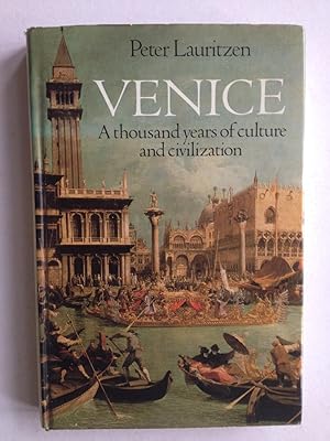 Seller image for Venice. A Thousand Years of Culture and Civilisation for sale by Book Souk