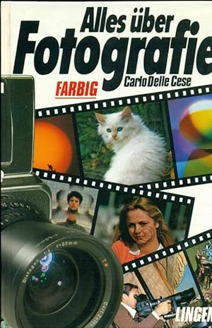 Bild des Verk�ufers f�r Alles �ber Fotografie. zum Verkauf von Online-Buchversand  Die Eule