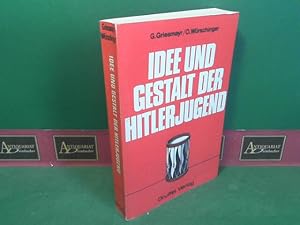 Imagen del vendedor de Idee und Gestalt der Hitlerjugend. a la venta por Antiquariat Deinbacher