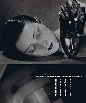 Man Ray : Paris Photographs, 1920-1934