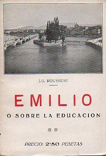 Seller image for EMILIO O SOBRE LA EDUCACIN. Tomo II. Trad. Juan Espaa. for sale by angeles sancha libros