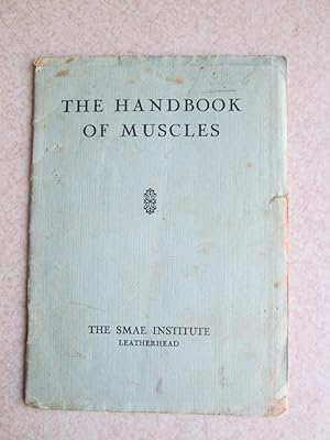 The Handbook of Muscles
