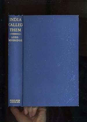 Seller image for INDIA CALLED THEM [Signed and Inscribed by the author] for sale by Orlando Booksellers