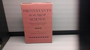 Protestants in an Age of Science, The Baconian Ideal and Antebellum American Religious Thought